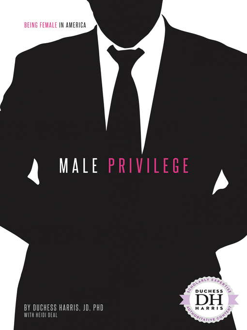 Title details for Male Privilege by Duchess Harris - Available